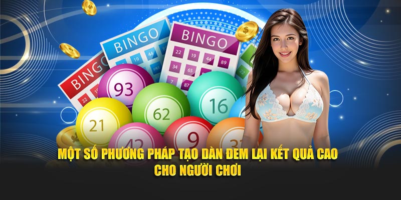Một số phương pháp tạo bộ số đem lại kết quả cao cho người chơi