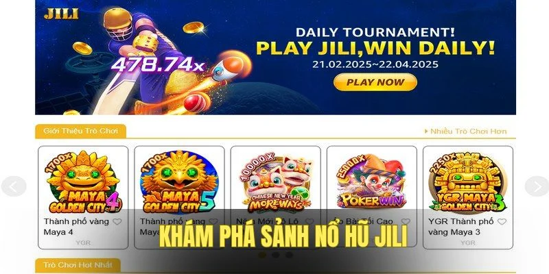 Không gian giải trí uy tín JILI